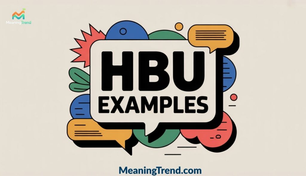 HBU Examples in Text