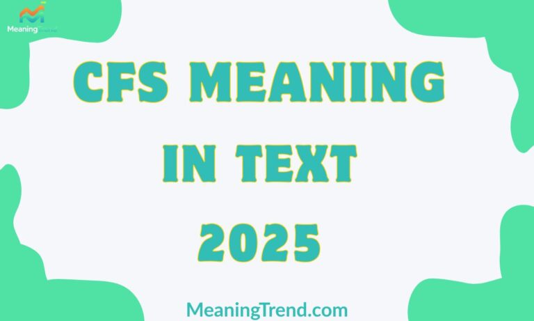 CFS Meaning in Text