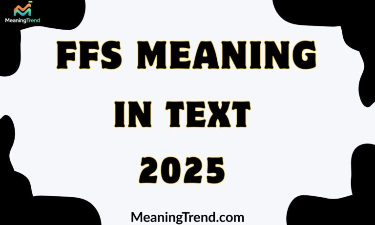 FFS Meaning In Text