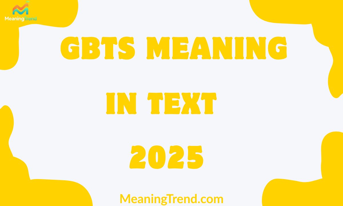 GBTS Meaning in Text