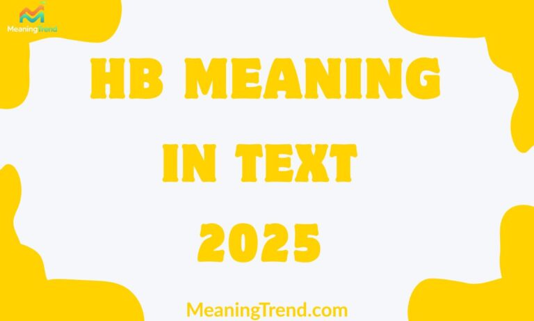 HB Meaning Slang
