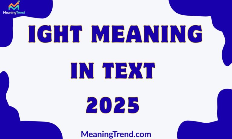 Ight Meaning In Text