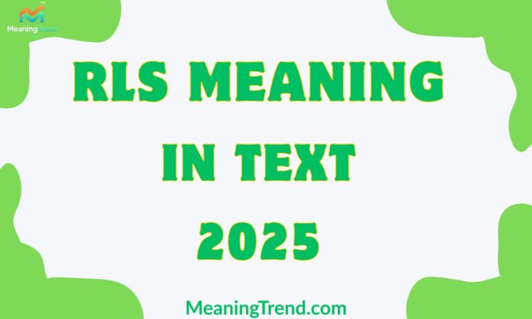 RLS Meaning in Text