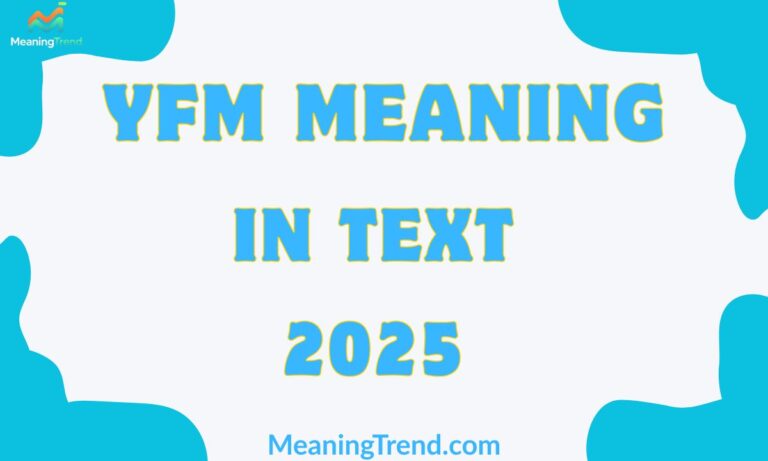 YFM Meaning in Text