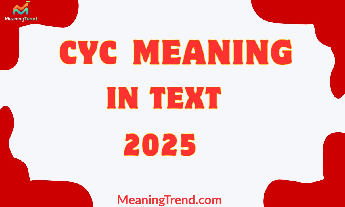 CYC Meaning In Text