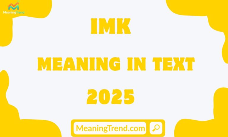 IMK Meaning in Text