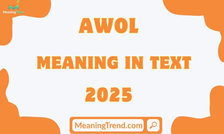 AWOL Meaning