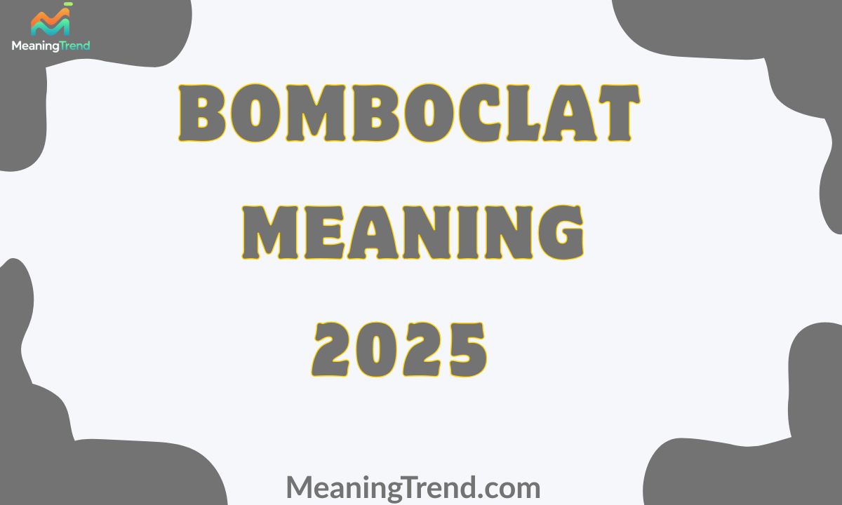 Bomboclat Meaning