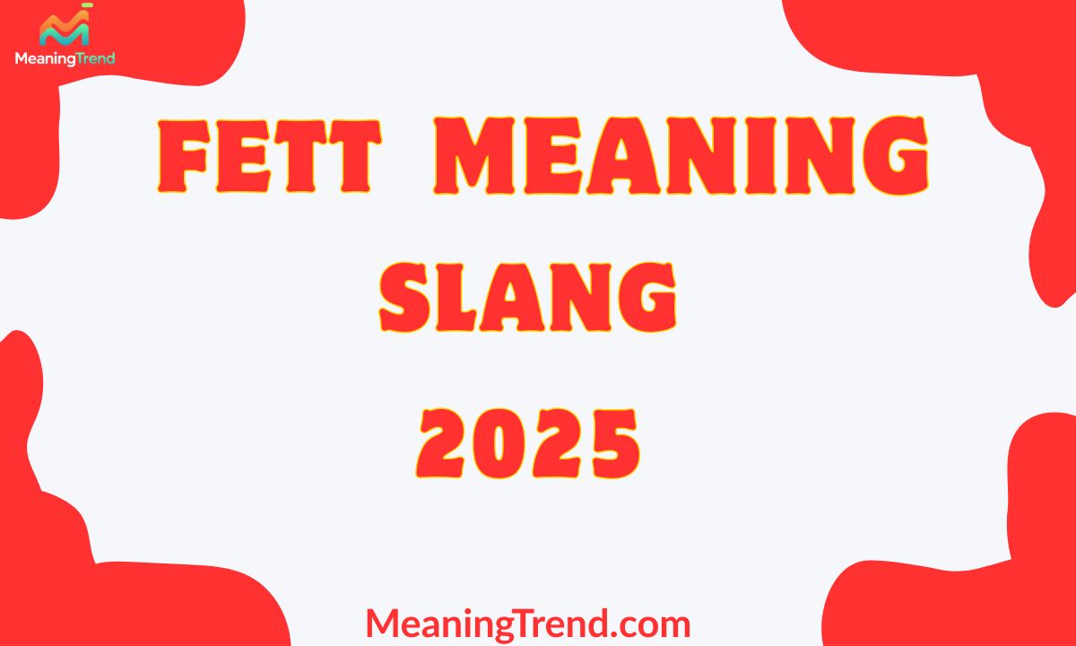 Fett Meaning