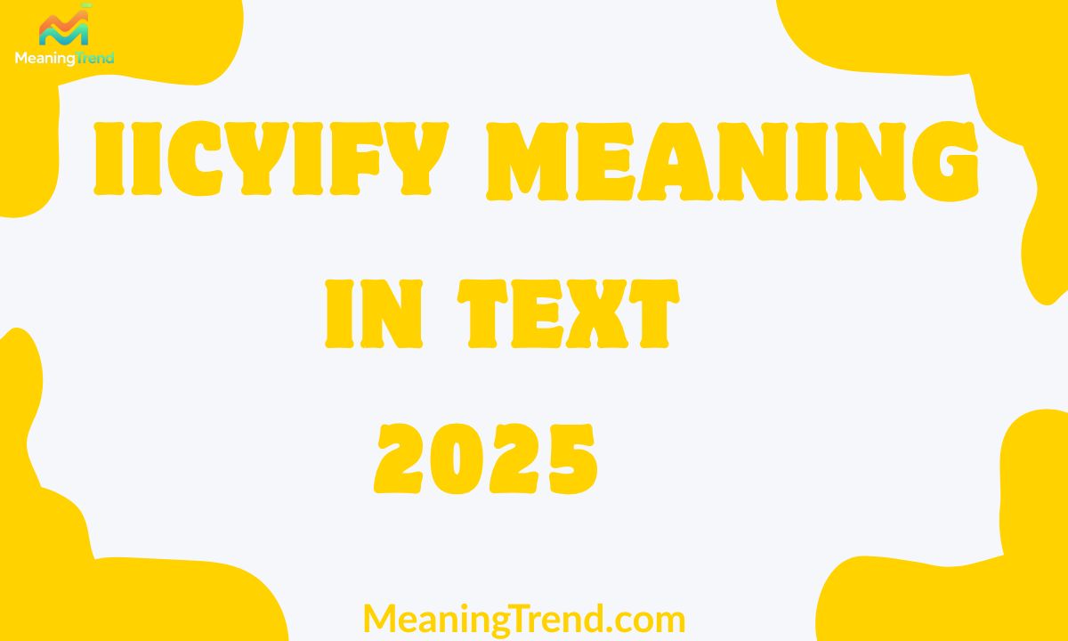 iicyify Meaning In Text