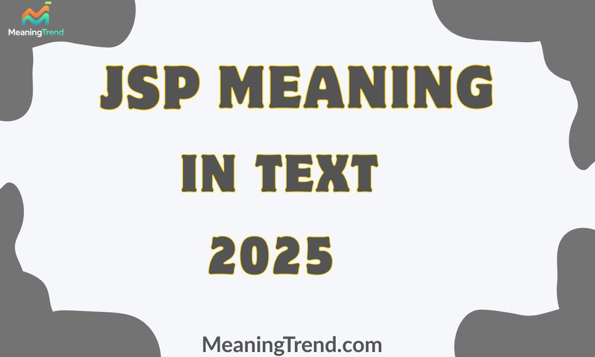 JSP Meaning In Text