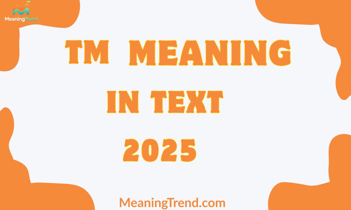 TM Meaning in Text